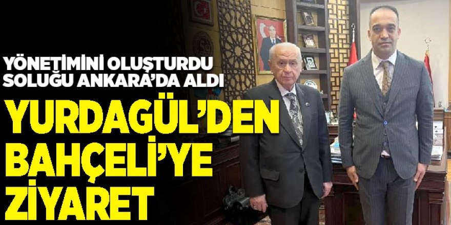 MHP Erzurum il Başkanı Yurdagül’den Bahçeli’ye ziyaret