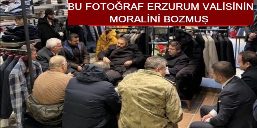Erzurum Valisi Memiş: O fotoğraf için konuştu