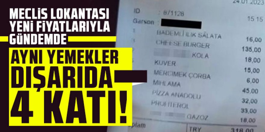 Meclis lokantası yine fiyatlarıyla gündemde!