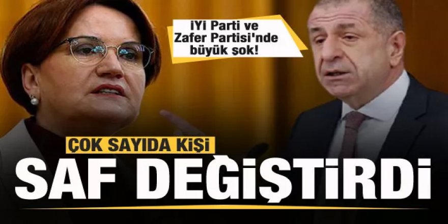 İYİ Parti ve Zafer Partisi'nde büyük şok! Yüzlerce kişi saf değiştirdi