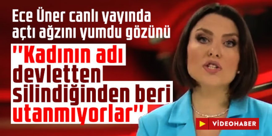 Ece Üner canlı yayında açtı ağzını yumdu gözünü