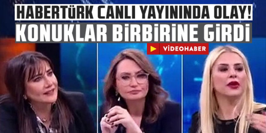 Habertürk canlı yayınında olay!