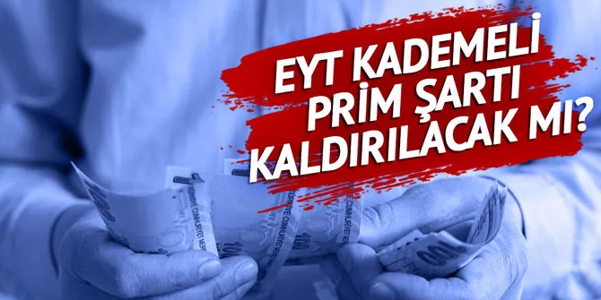 EYT’de kademeli prim şartı için gözler komisyonda!