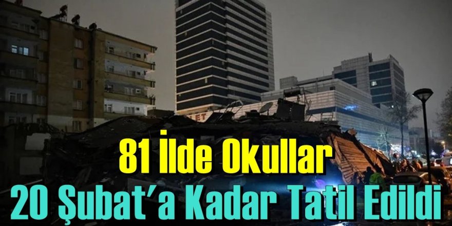 Türkiye genelinde okullar 20 Şubat'a kadar tatil edildi