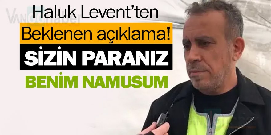 Haluk Levent'ten beklenen açıklama geldi: 'İşimizin başındayız!'