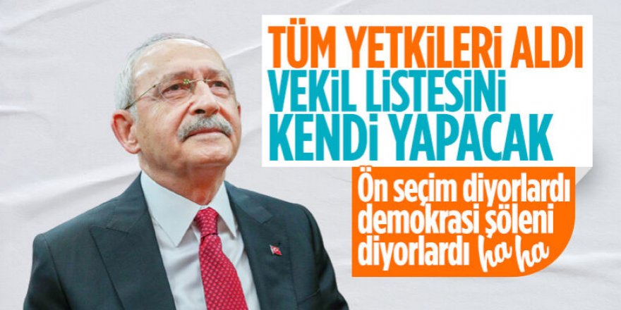 Kemal Kılıçdaroğlu'na aday listelerini belirlemesinde tam yetki