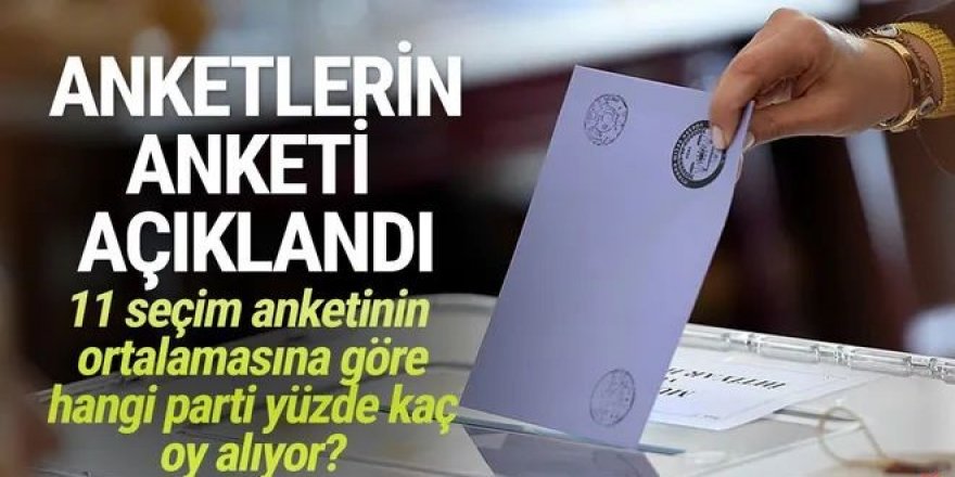 11 seçim anketinin ortalaması alındı