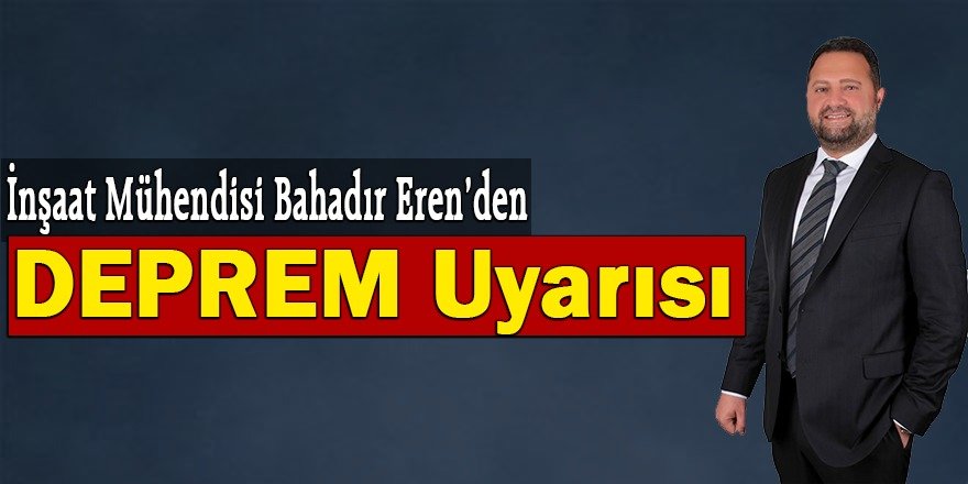 DİKKAT: İnşaat Mühendisi Eren’den, Erzurum için Deprem Tedbirleri Uyarısı!