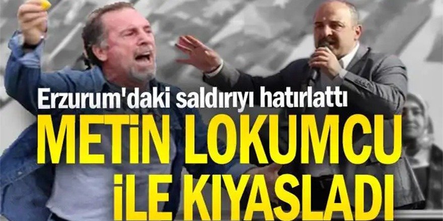 Erzurum'daki saldırıyı hatırlattı: Metin Lokumcu ile kıyasladı