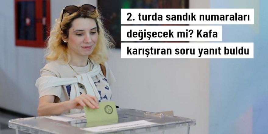 İletişim Başkanlığı: Sandık numaralarının değiştiği iddiası gerçek dışı