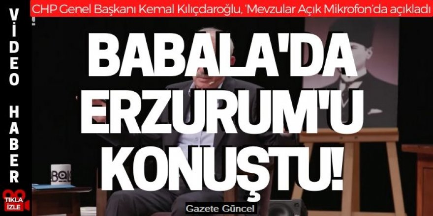 Cumhurbaşkanı adayı Kılıçdaroğlu, Erzurum'a yapacağını açıkladı