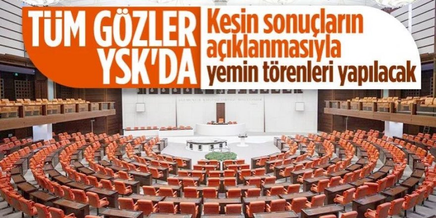 Seçim sürecinin ardından gözler Meclis ve kabineye çevrildi