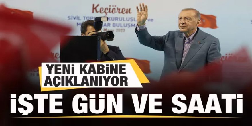 Yeni kabine açıklanıyor!