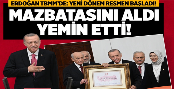 Erdoğan Meclis'te yemin etti! Yeni dönem başladı... Mazbatasını TBMM Geçici Başkanı Bahçeli'den aldı