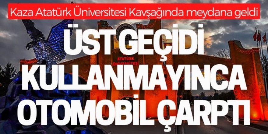 Erzurum'da üniversiteli gençlere otomobil çarptı