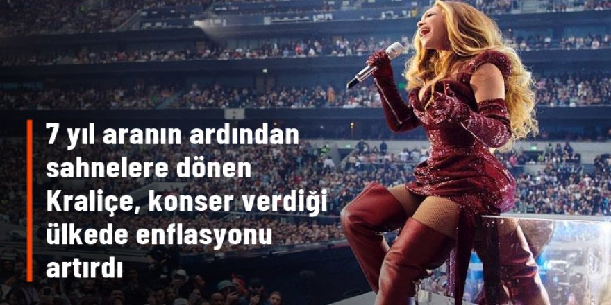 7 yıl aranın ardından sahnelere dönen Beyonce, konser verdiği İsveç'te enflasyonu artırdı