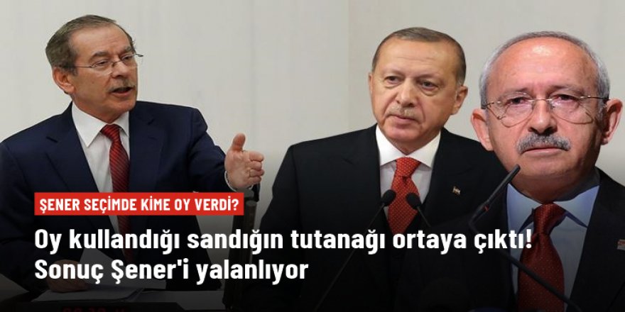 "2. turda ise geçersiz oy kullandım" diyen Abdüllatif Şener'in oy kullandığı sandığın tutanağı ortaya çıktı