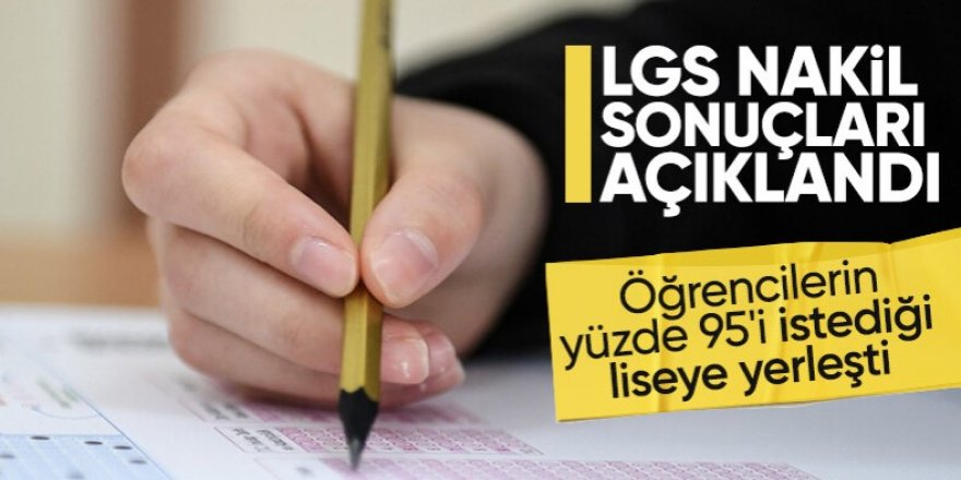 2023 LGS nakil sonuçları açıklandı