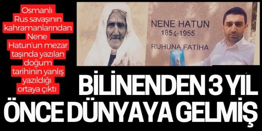 Nene Hatun'un Doğum tarihindeki hata düzeltildi!