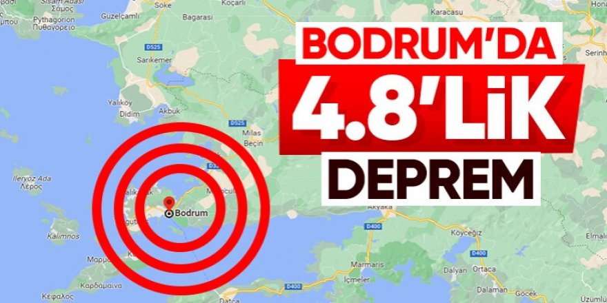 AFAD duyurdu! Bodrum açıklarında deprem...