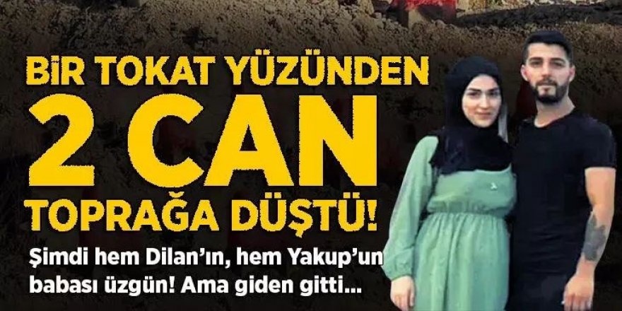 Aşkına kavuşamayan Dilan'ı intihara sürükleyen tokat!