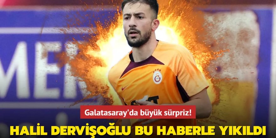 Galatasaray'da büyük sürpriz!
