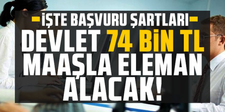 DSİ 74 bin TL maaş vereceği eleman alacak!