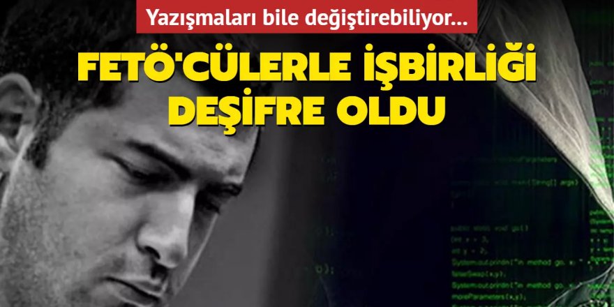 FETÖ'cülerle işbirliği deşifre oldu