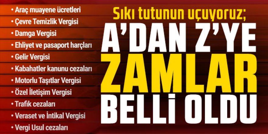 A'dan Z'ye vergi, harç ve ceza zamları belli oldu