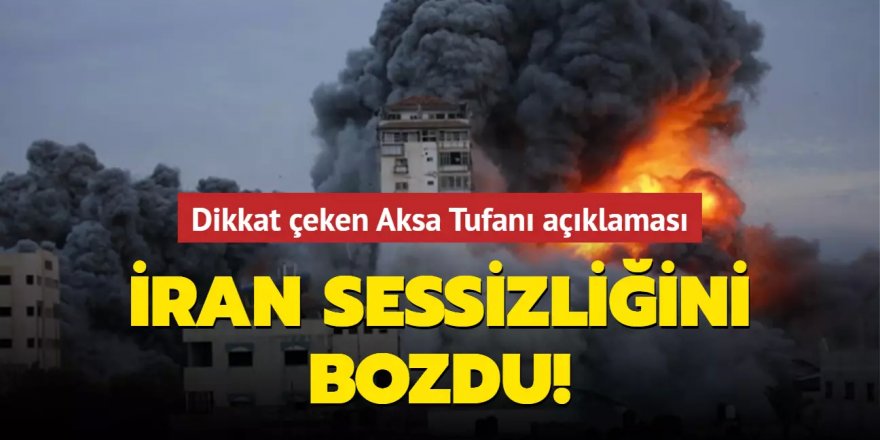 İran sessizliğini bozdu!