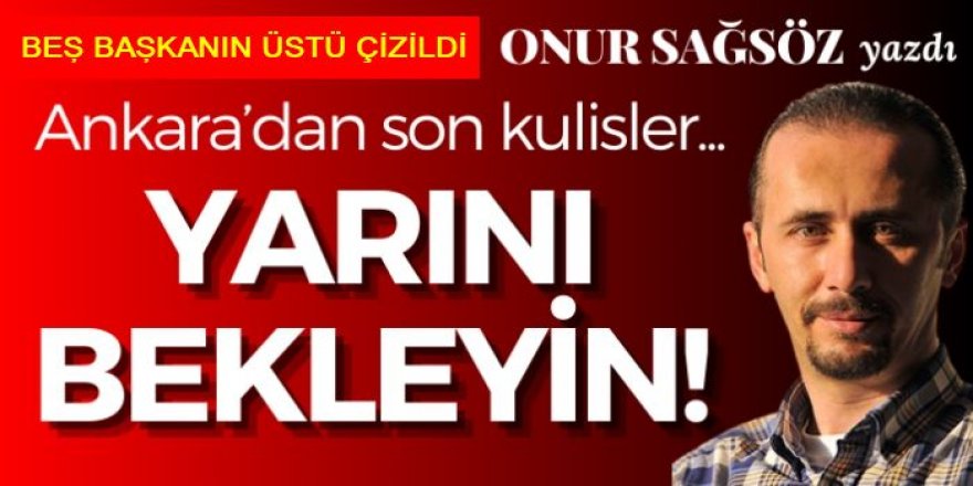 Beş Başkanın üstü çizildi: İşte o isimler