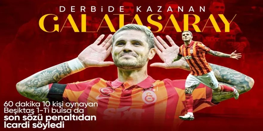 Penaltı, kırmızı kart her şey var! Dev derbide Galatasaray, Beşiktaş'ı devirdi