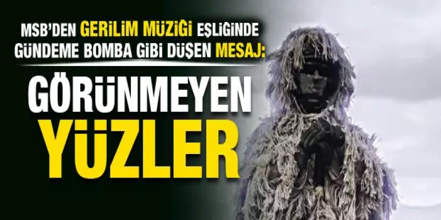 MSB, Mehmetçiğin görüntülerini böyle paylaştı: Görünmeyen yüzler