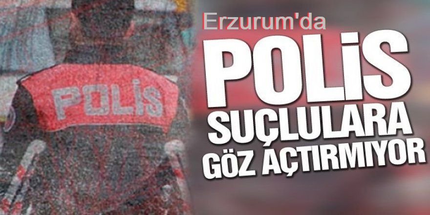 Erzurum polisi göz açtırmıyor: 1 Ayda bakın neler yapmışlar