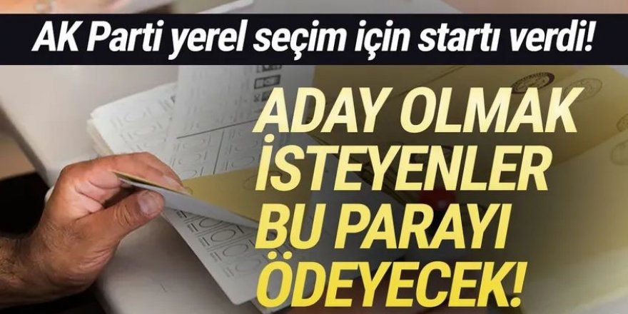 AK Parti'de yerel seçim maratonu başladı: Ücretlerde belli oldu