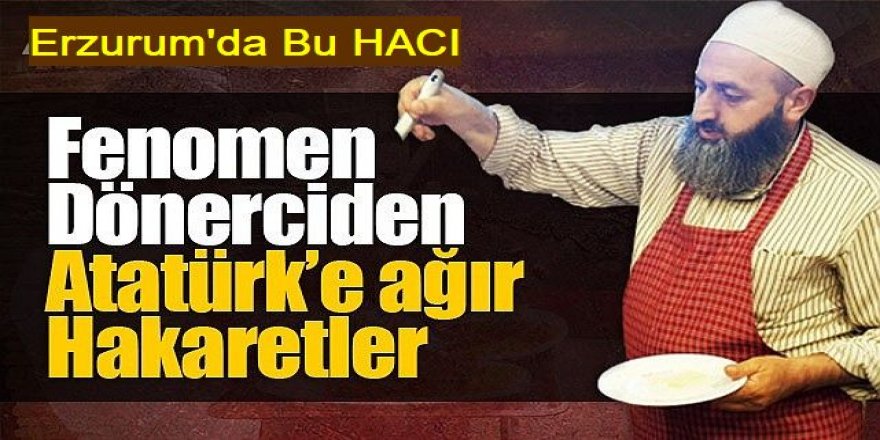 Erzurum'da Sosyal medya fenomeni, canlı yayında Atatürk'e hakaret etti!