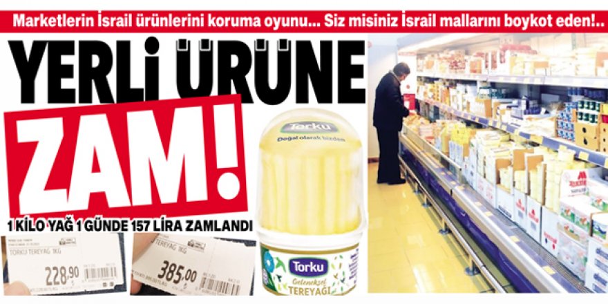 Marketlerin İsrail ürünlerini koruma oyunu