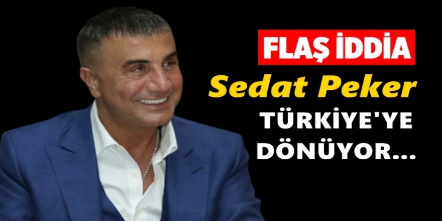 Talat Atilla'dan 'Sedat Peker, Türkiye'ye dönüyor' iddiası: 'Her şey 2 ay içinde olacak...'