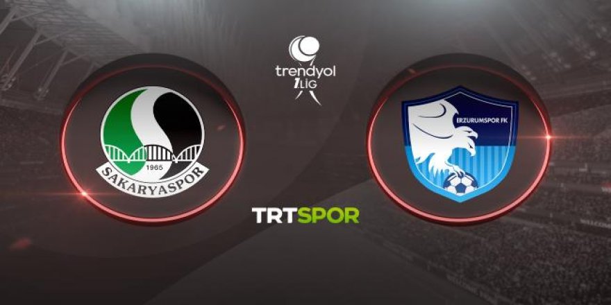 Sakaryaspor - Erzurum maçı TRT SPOR'da