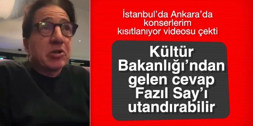 Türkiye'de sansüre uğruyorum diyen Say'a Kültür ve Turizm Bakanlığı'ndan yanıt