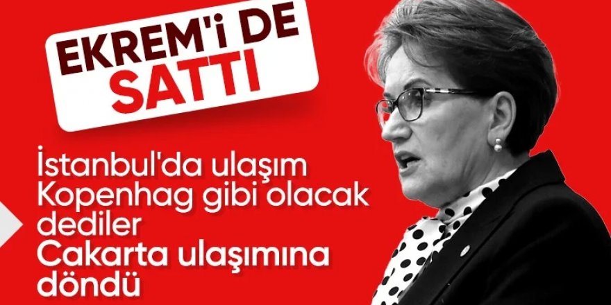 Meral Akşener isim vermeden Ekrem İmamoğlu'nu eleştirdi