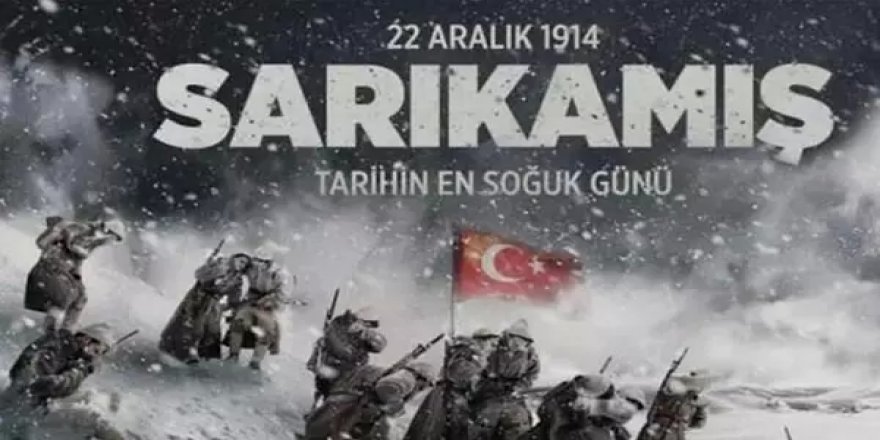 Soğuğa yazılan destan: Sarıkamış Harekatı