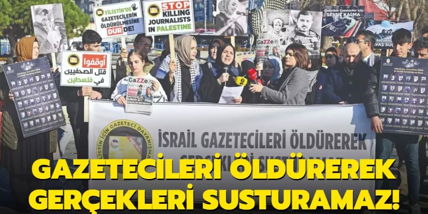 İsrail gazetecileri öldürerek gerçekleri susturamaz!