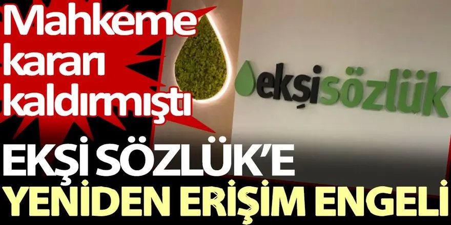 Şehitlere hakaret! Ekşi Sözlük yeniden kapatıldı