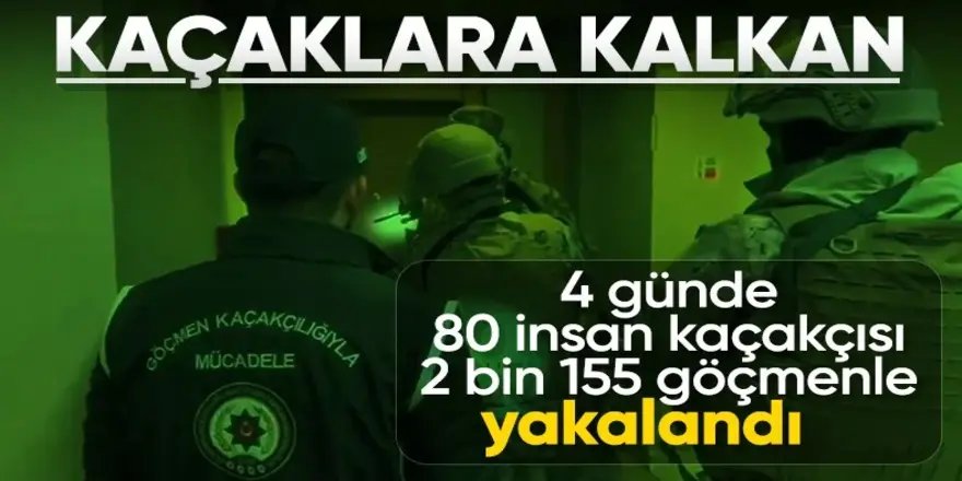 Yılın ilk 4 gününde 2 bin 155 düzensiz göçmen yakalandı