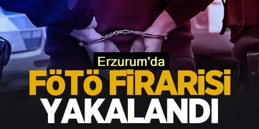 FETÖ firarisi İmam Erzurum'da yakalandı