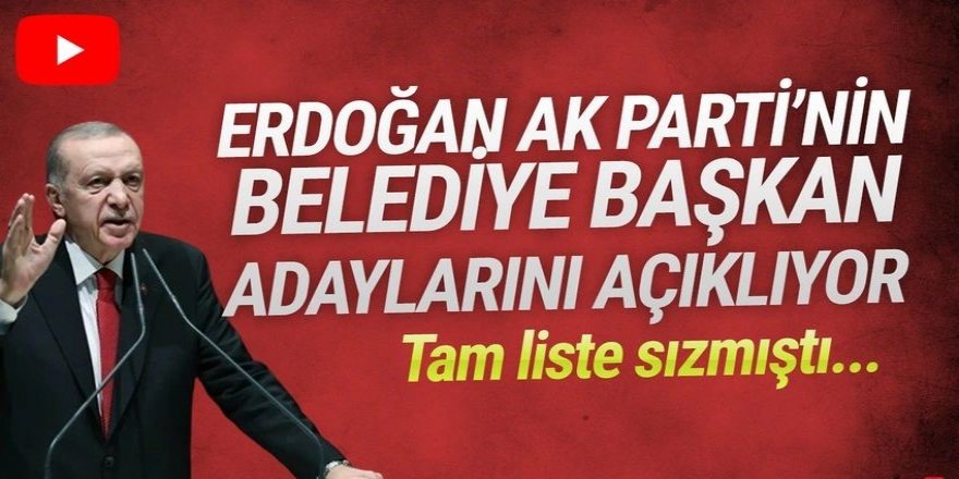 Erdoğan AK Parti'nin Ankara ve İzmir adayını açıklıyor