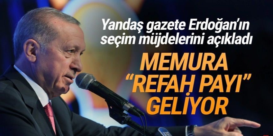 AK Parti'nin seçim müjdesi ortaya çıktı: Memurlara ''refah payı'' geliyor