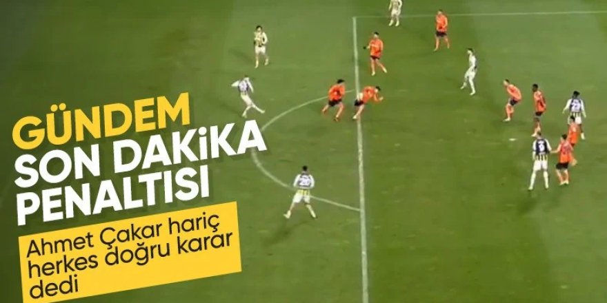 Başakşehir - Fenerbahçe maçının tartışmalı pozisyonları