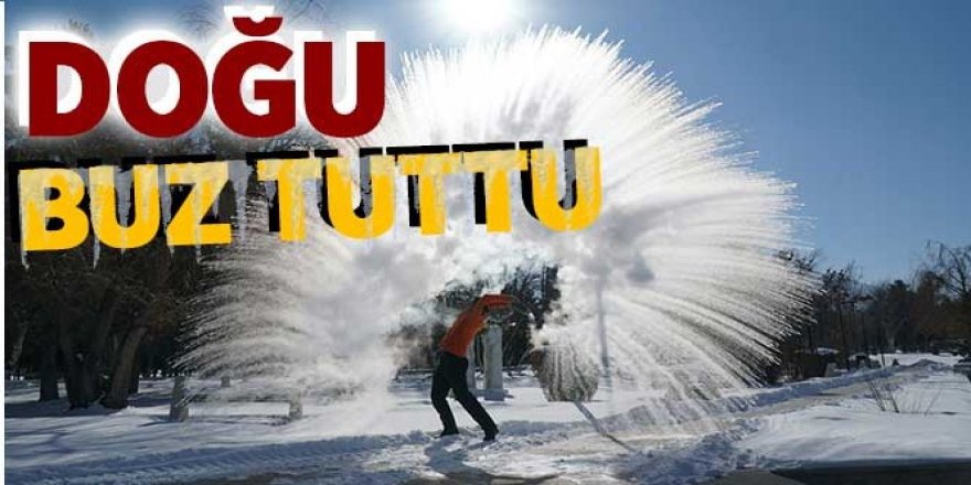 Doğu Anadolu buz tuttu! Erzurum eksi 24'ü gördü